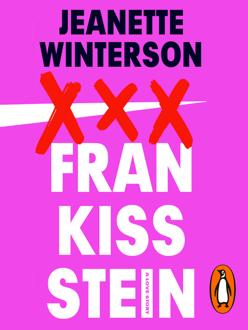 Title details for Frankissstein by Jeanette Winterson - Wait list